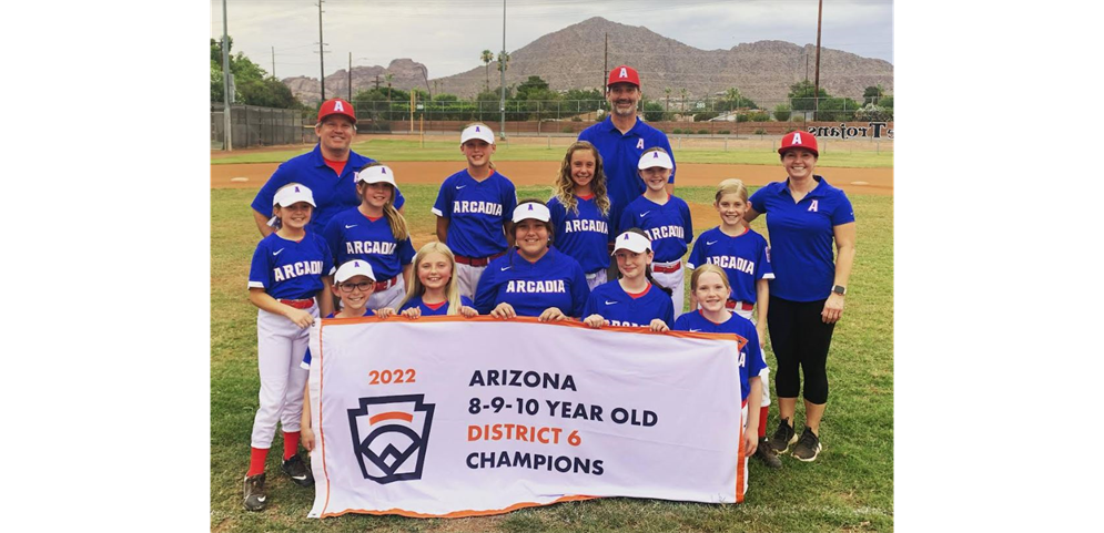 2022 Arizona District 6 (8-10 Softball) Champs - Arcadia Little League