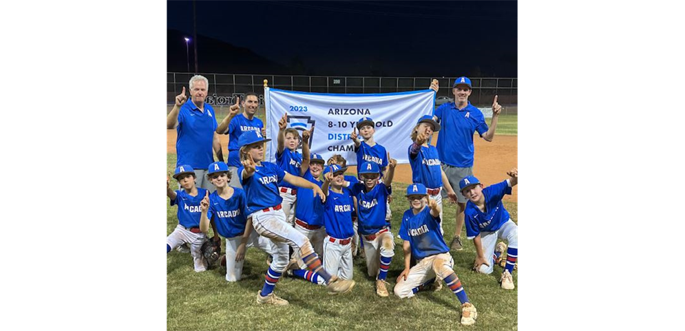 2023 Arizona District 6 (8-9-10) Baseball All Star Champions- Arcadia Little League